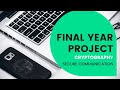 B.Tech Final Year Cryptography Communication System Project in Python