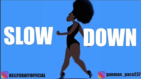 Kelly Graff ft Paco- Slow Down (Official lyrics)(V...