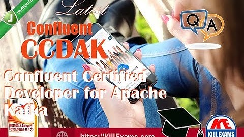 Actual CCDAK Confluent Certified Developer for Apache Kafka exam questions with practice test