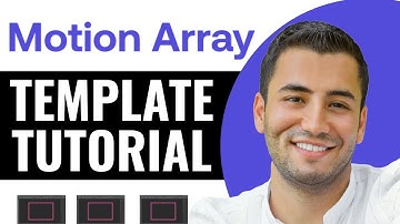 Motion Array Templates Tutorial | How to Use Templates on Motion Array