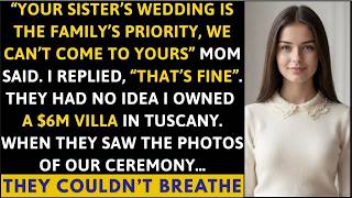 My Parents Chose My Sister’s Wedding Over Mine—So I Married At My $6M Villa In Tuscany. Then...