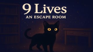 9 Lives: An Escape Room - a WebXR/VR game