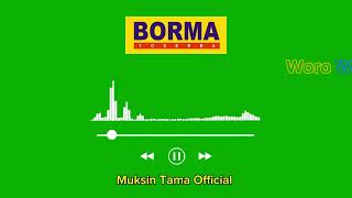 WORO WORO BORMA TOSERBA | MUKSINTAMA