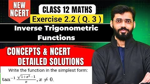 Class 12 I.T.F Exercise 2.2 Q.3 | Class 12 Maths Chapter 2 Inverse Trigonometric Functions Ex 2.2