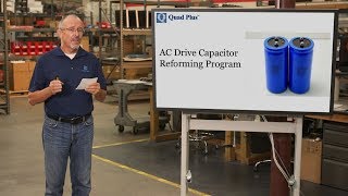 Capacitor Reforming - Why Do Capacitors Need Reforming? | Ask Al presented by Quad Plus