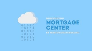 Introducing MortgageCenter [Webinar]