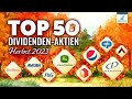 Top 50 Dividenden Aktien im Herbst 2023