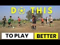 Do This To Play Better || Football Passing Drill ||