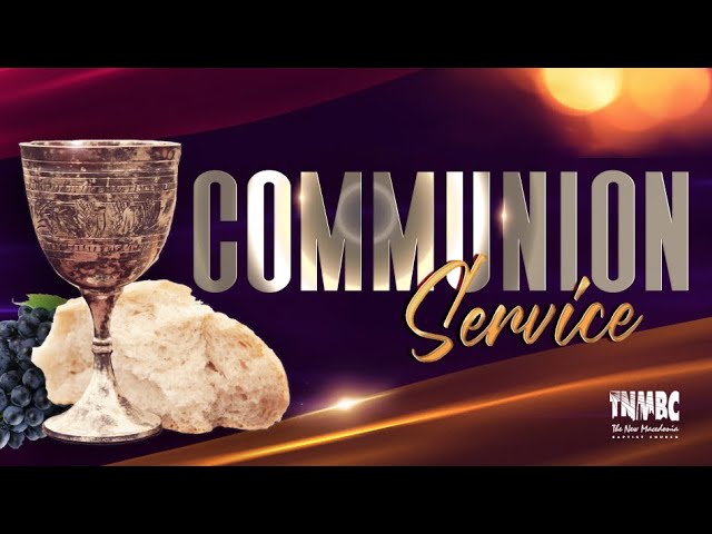 Welcome Communion Service Welcome To Our First Communion Service, In