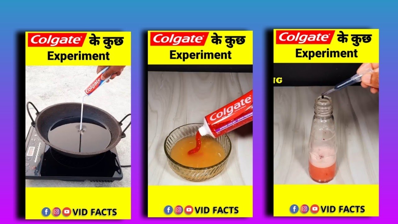 Colgate के कुछ मजेदार Experiment || 