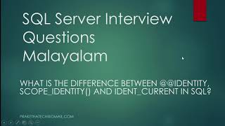 SQL Server Interview Questions | @@identity, scope_identity ,Ident_current(Tablename)  | Malayalam