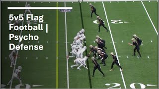 5v5 Flag Football | Psycho Defense