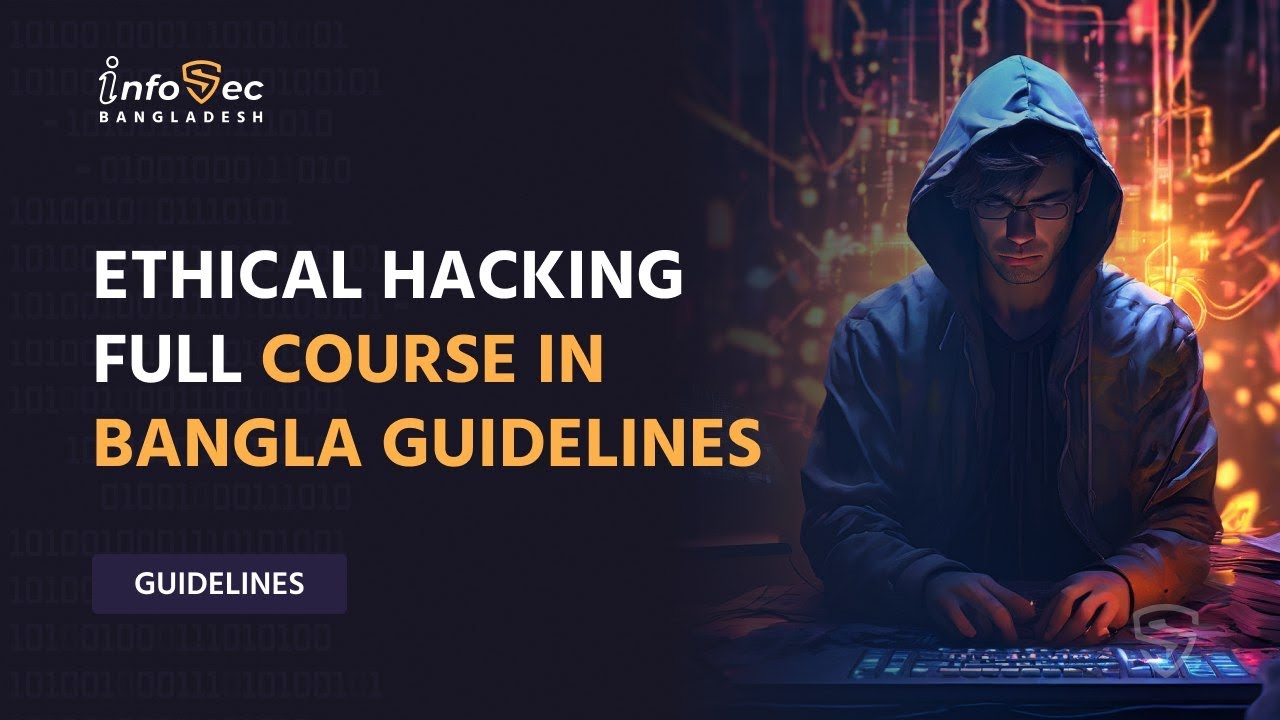Ethical Hacking Full Course Bangla Guidelines | How to become an ...