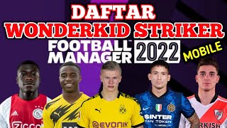 Daftar Wonderkid striker di FM 2022 Mobile. Tutorial FM 2022
