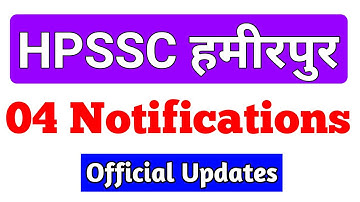 HPSSC हमीरपुर Latest Updates 2021 | 04 Official New Notifications | HPSSSB Latest Notification