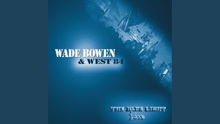Video thumbnail of "Wade Bowen - Keep Hangin' On"