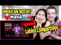 FIRST Time Reacting to Maná - Labios Compartidos [En vivo]