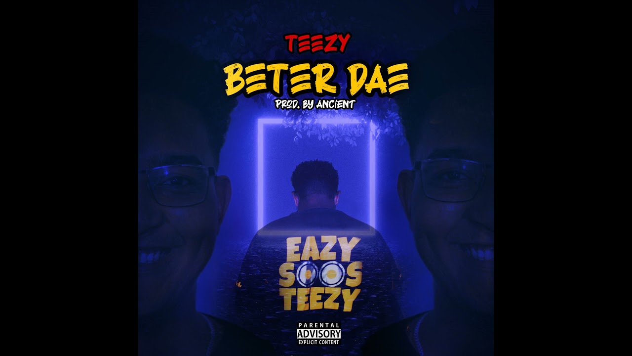 YouTube에서 12 - TEEZY - Beter Dae (Prod. by Ancient) 보기 YouTube에서 12 - TEEZY - Beter Dae (Prod. by Ancient) 보기