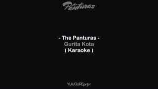 The Panturas - Gurita Kota ( Karaoke )