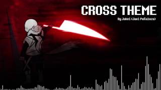 CROSS THEME - XTENDED VERSION [By Jakei]