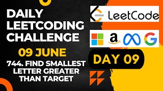 Daily Leetcode Challenge | Day  9 | Find Smallest Letter Greater Than Target