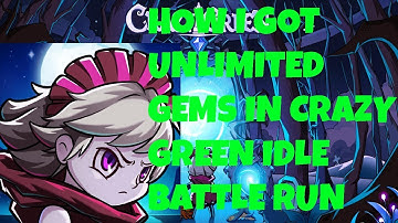 Crazy Green Idle Battle Run Hack - Get Unlimited Gems Cheat For Android & IOS