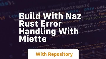 build with naz rust error handling with miette