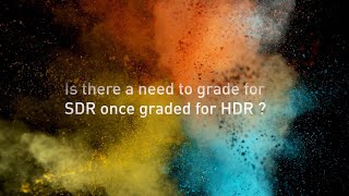 Videocraft talks Colour Grading with Ben Allan ACS CSI – 7/8 Grading SDR vs HDR
