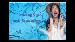 Kathryn Bernardo - Crush Ng Bayan Lyric Video