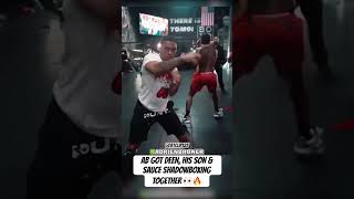 AB GOT DEEN, HIS SON & SAUCE WALKA SHADOWBOXING TOGETHER #deenthegreat #adrienbroner #saucewalka