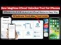 New MagFone Unlocker iCloud Bypass All iPhones &amp; iPads | 6 to X IOS 18 Supported Now | 2025