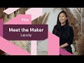 Meet the Maker | LALOVLIY