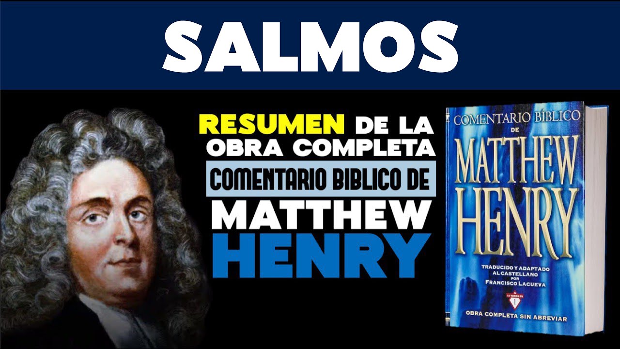 Libro de los Salmos - Matthew Henry comentario bíblico. - YouTube