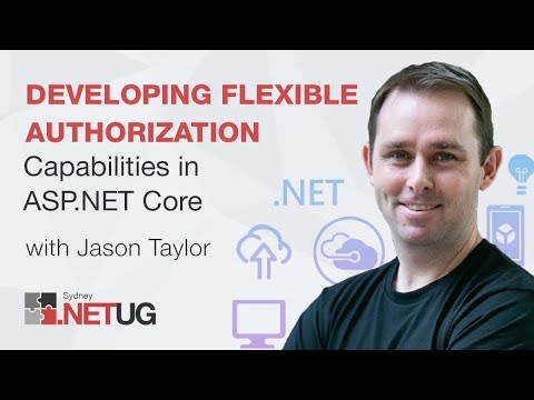 Developing Flexible Authorization Capabilities in ASP.NET Core with Jason Taylor