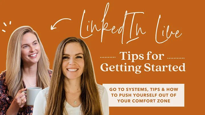LinkedIn Live: Tips For Getting Started With Kim &...