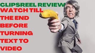 CLIPSREEL REVIEW| ClipsReel Reviews| (Warning): Watch Till The End Before Converting Text To Video.