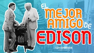 El mejor amigo de Edison | El poder del deseo | Edwin C. Barnes