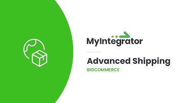 BigCommerce Advanced Shipping Rates by MyIntegrator