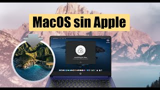 COMO INSTALAR HACKINTOSH PARA TENER EL &quot;ECOSISTEMA&quot; PERFECTO