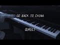 GO BACK TO CHINA - くるり 【ピアノ】 / Quruli