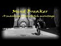 MindBreaker: An overwatch montage