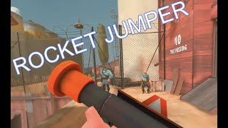 TF2 VR Weapon Demonstration // Rocket jumper