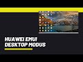 HUAWEI EMUI Desktop Mode - Wie funktioniert es genau?