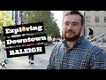 Exploring Downtown Raleigh (Part 1)