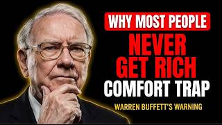 Warren Buffett: Why Most People Stay Comfortable and Never Get Rich. (The Comfort Trap) Profile