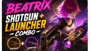 🔥 Beatrix Shotgun   Launcher Combo 💥 | The Deadliest Build in MLBB