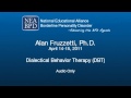 Dialectical Behavior Therapy (DBT) - Alan Fruzzetti, PhD