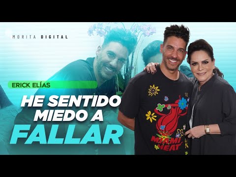Erick Elías No Ha SIDO FÁCIL Mi CAMINO En La ACTUACIÓN Mara Patricia Castañeda