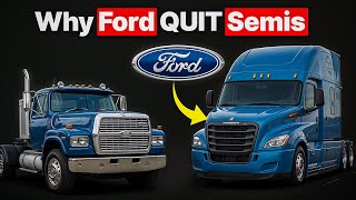 The UNTOLD story behind Ford’s Semi-Trucks | SHOCKING Reason