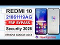 Redmi 10 Frp Bypass MIUI 14 Update || Redmi 21061119ag Google Account Bypass (Without Pc)
